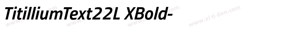 TitilliumText22L XBold字体转换